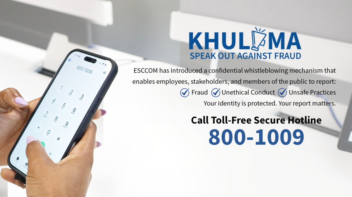 ESCCOM launches Khuluma Whistleblowing Mechanism to strengthen integrity, transparency and accountability